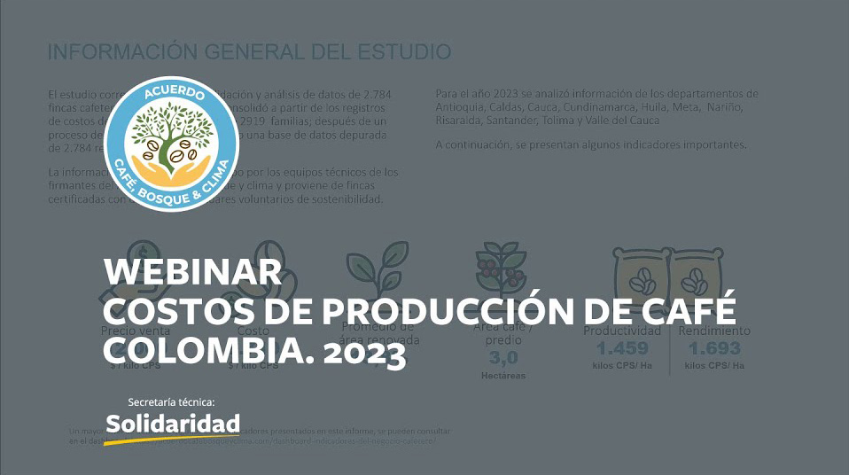 Webinar. Estudio de producción de café Colombia. 2023